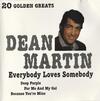 Cover for Everybody Loves Somebody by Dean Martin